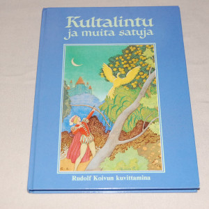 Kultalintu ja muita satuja